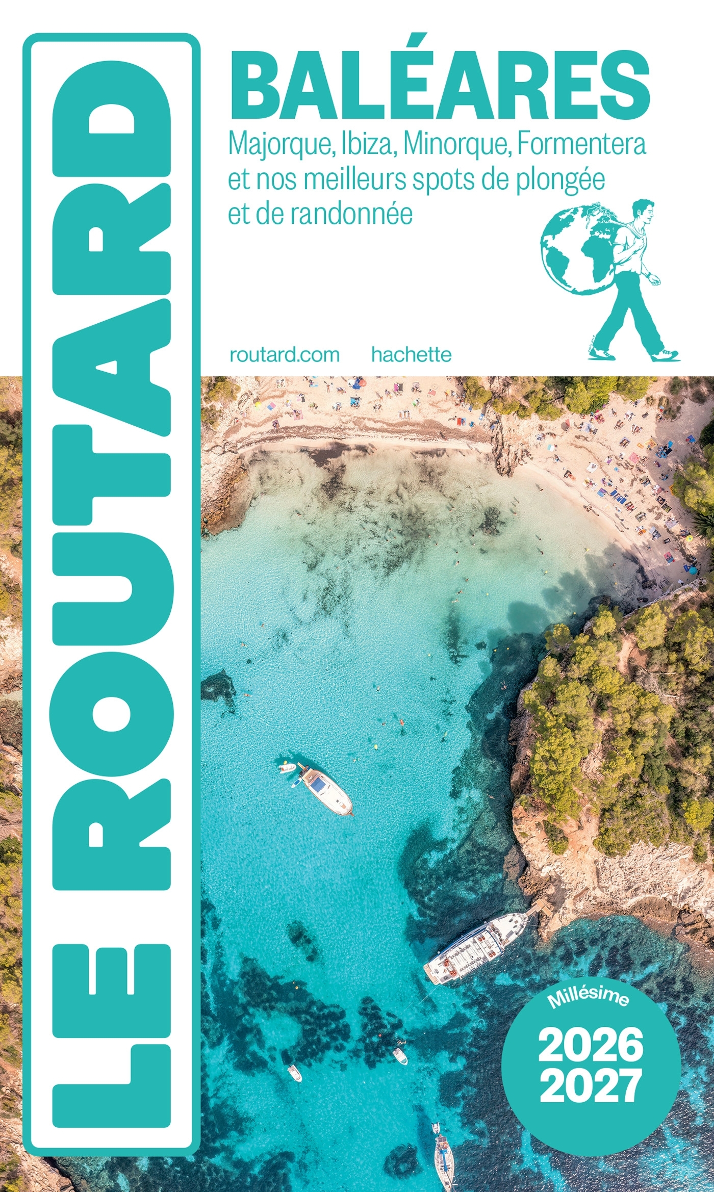 Guide du Routard Baléares 2026/27 -   - HACHETTE TOURI