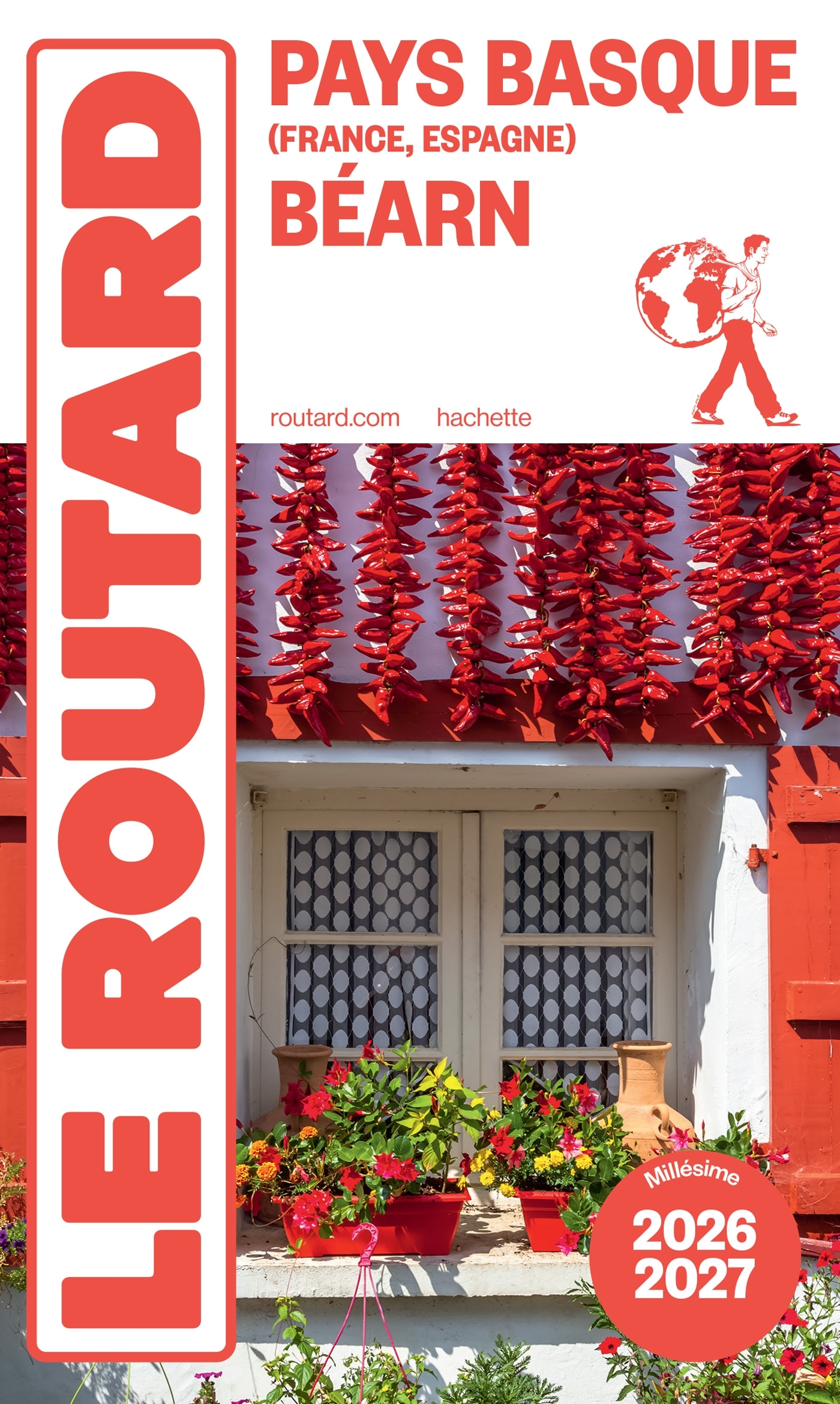 Guide du Routard Pays basque, Béarn 2026/27 -   - HACHETTE TOURI