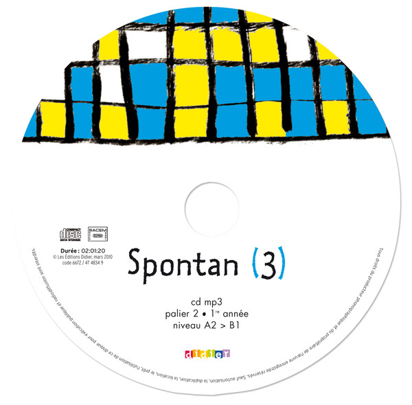 Spontan 3 palier 2 - 1re année LV1/LV2 - CD de remplacement - Wolf Halberstadt, Nathalie Faure-Paschal, Delphine Lamorte, Susanne Ditschler, Elisabeth Michaud - DIDIER