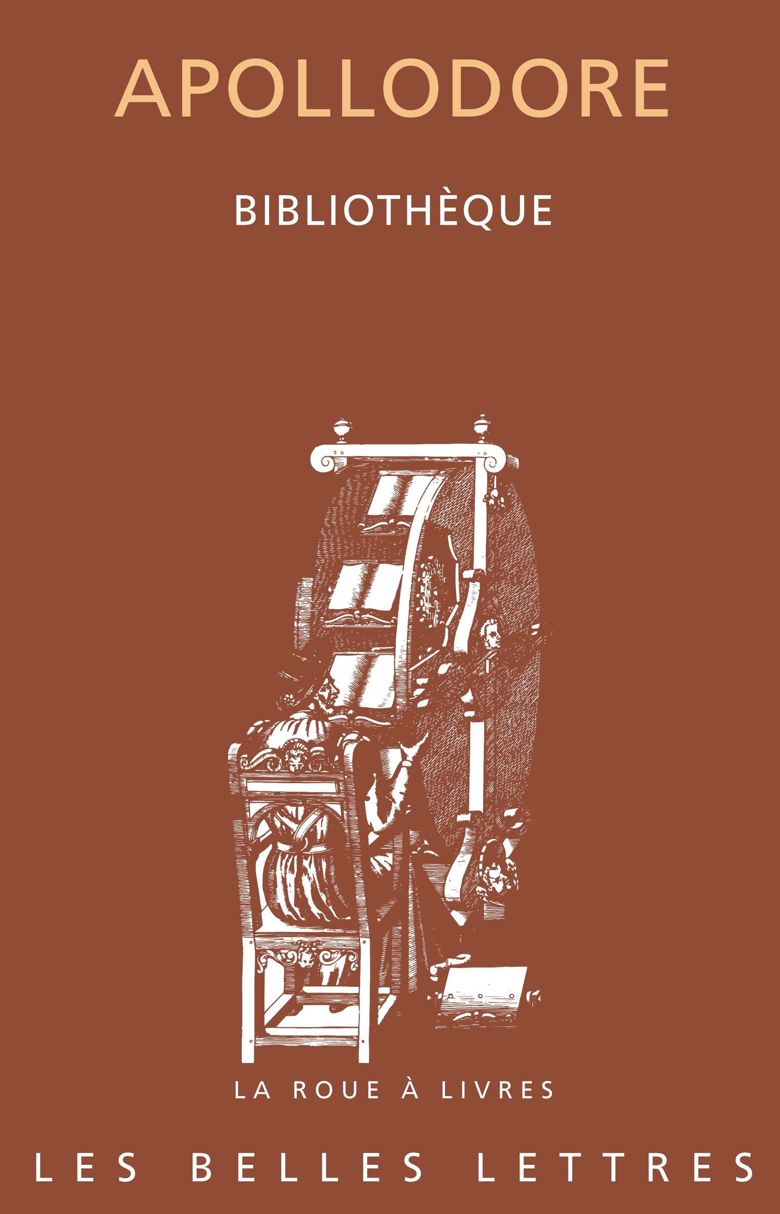 Bibliothèque -  Apollodore, Stefano Acerbo, Bertrand Massonie, Jean-Claude Carrière (1938-) - BELLES LETTRES