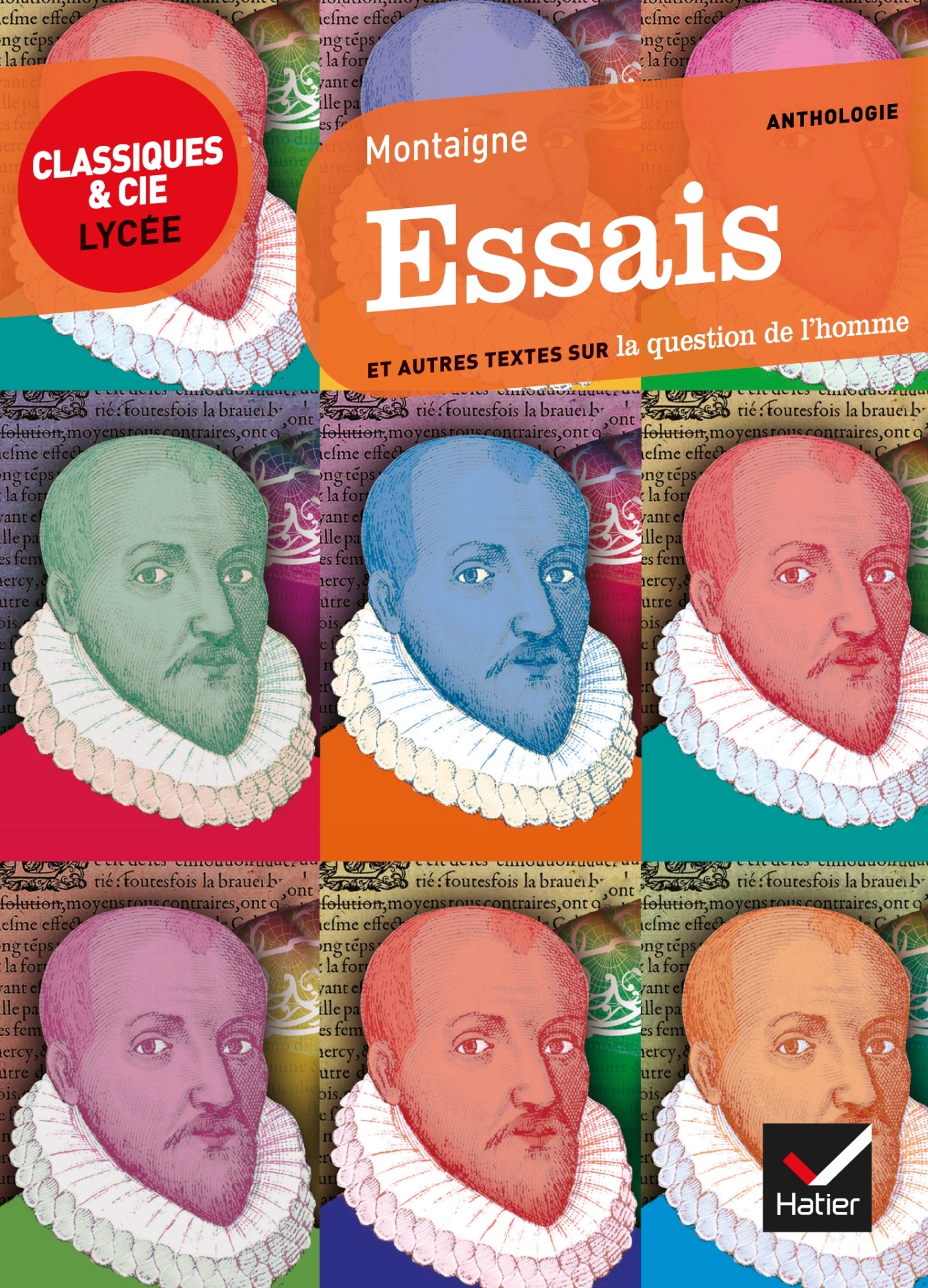 Essais (Montaigne) -  Montaigne, Nancy Oddo, Tanguy Viel, Johan Faerber - HATIER