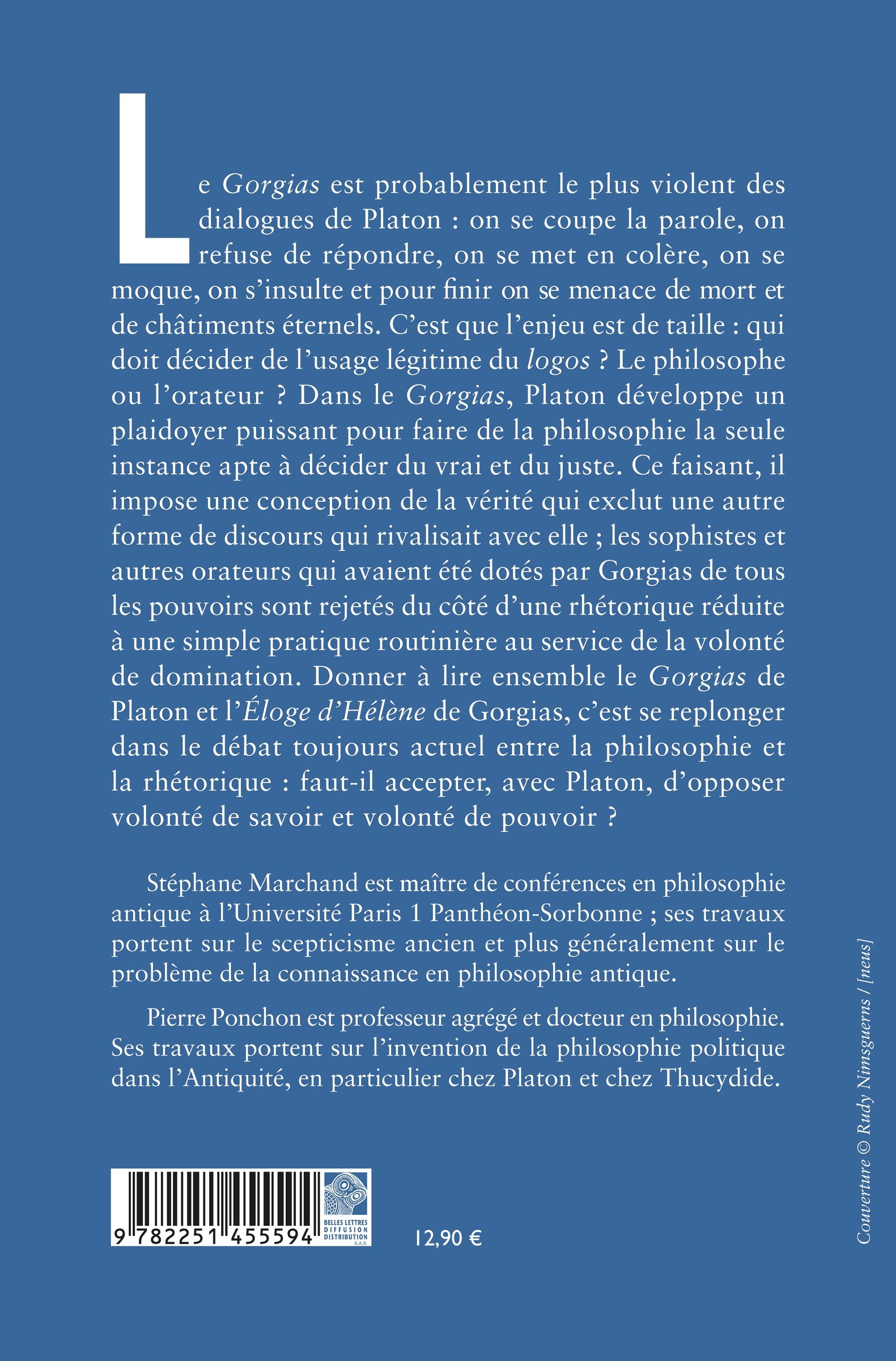 Gorgias de Platon suivi de Éloge d’Hélène de Gorgias. -  Platon,  Gorgias, Pierre PONCHON, Stéphane Marchand - BELLES LETTRES