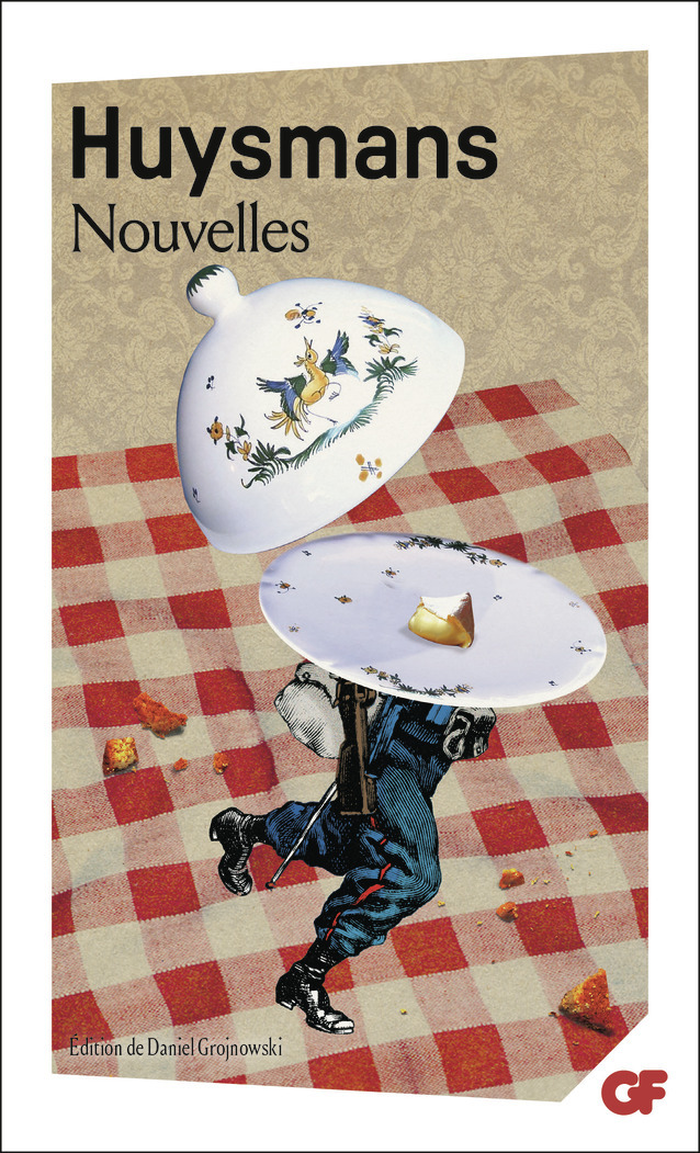 Nouvelles - Joris-karl Huysmans, Alfred de Musset, Daniel Grojnowsky - FLAMMARION