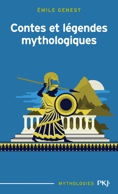 Contes et légendes mythologiques - Emile Genest - POCKET JEUNESSE