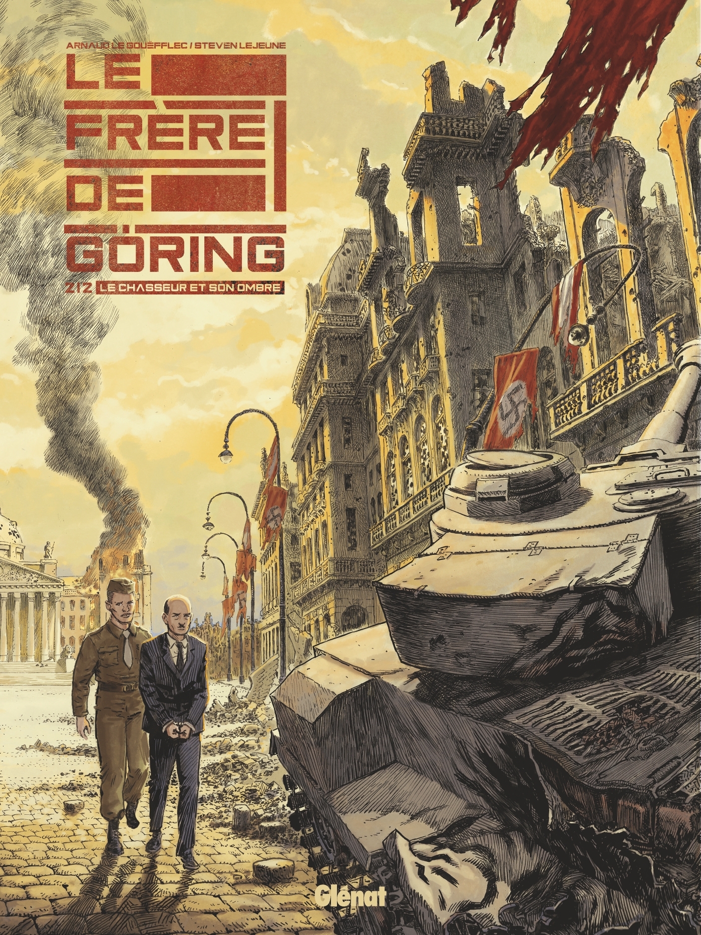 Le Frère de Göring - Tome 02 - Arnaud Le Gouëfflec - GLENAT