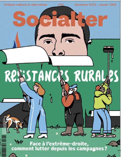 Socialter n°67 : Résistances rurales - Décembre 2024 - Janvier 2025 -  Socialter - SOCIALTER