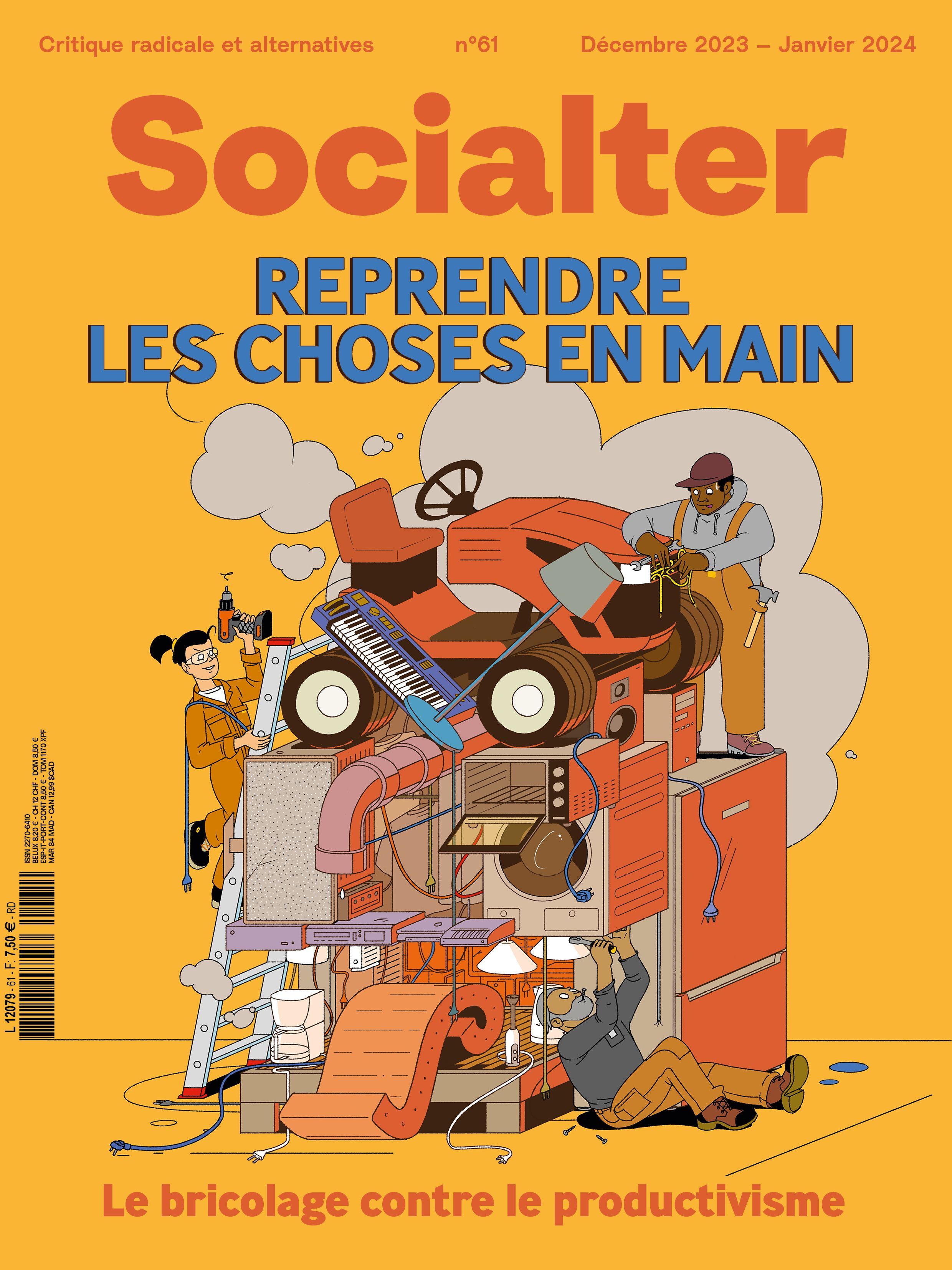 Socialter N°61 : Reprendre les choses en main - Décembre - Janvier 2024 -  Collectif - SOCIALTER