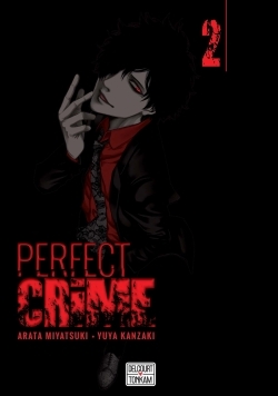 Perfect Crime T02 - Arata Miyatsuki - DELCOURT