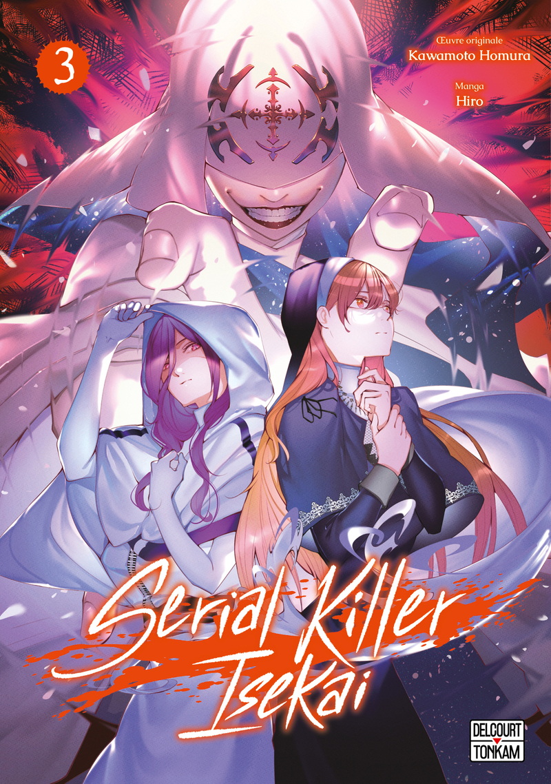 Serial Killer Isekai T03 -  Collectif, Ichigo Hitotsubu, Homura Kawamoto - DELCOURT