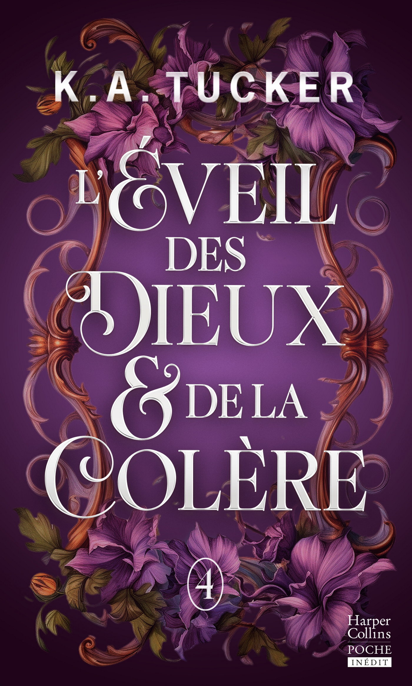 L'Éveil des Dieux & de la Colère - K.A. Tucker - HARPERCOLLINS