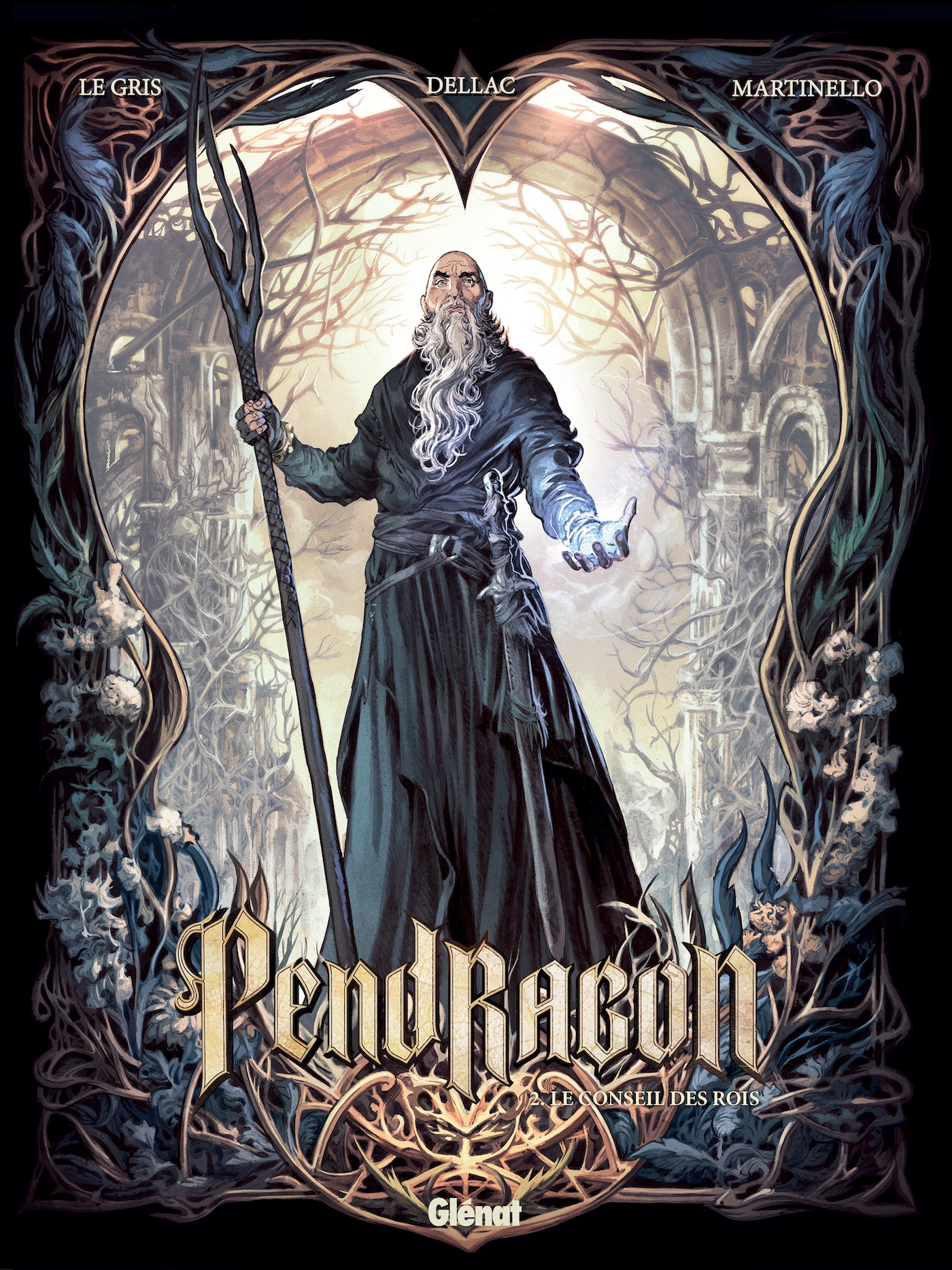 Pendragon - Tome 02 - Jérôme Le Gris - GLENAT