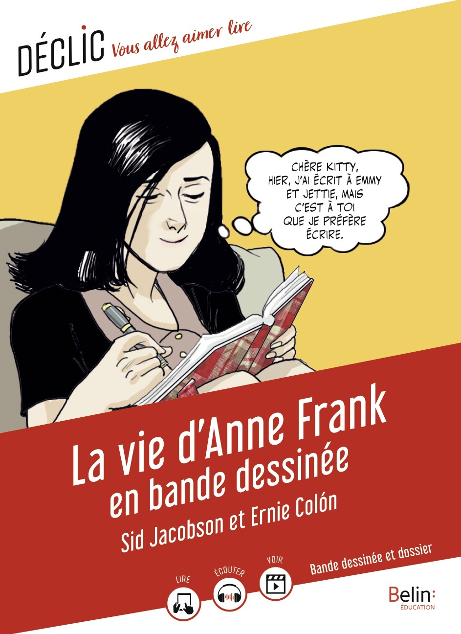 La Vie d'Anne Frank en bande dessinée - Charly Prabel-Guignard - BELIN EDUCATION