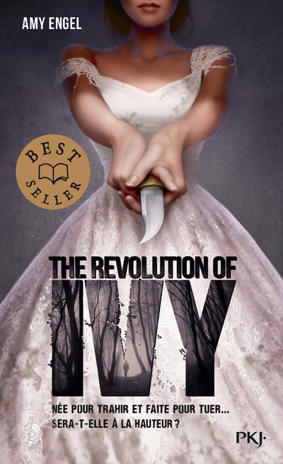 The revolution of Ivy - tome 2 - Amy Engel - POCKET JEUNESSE