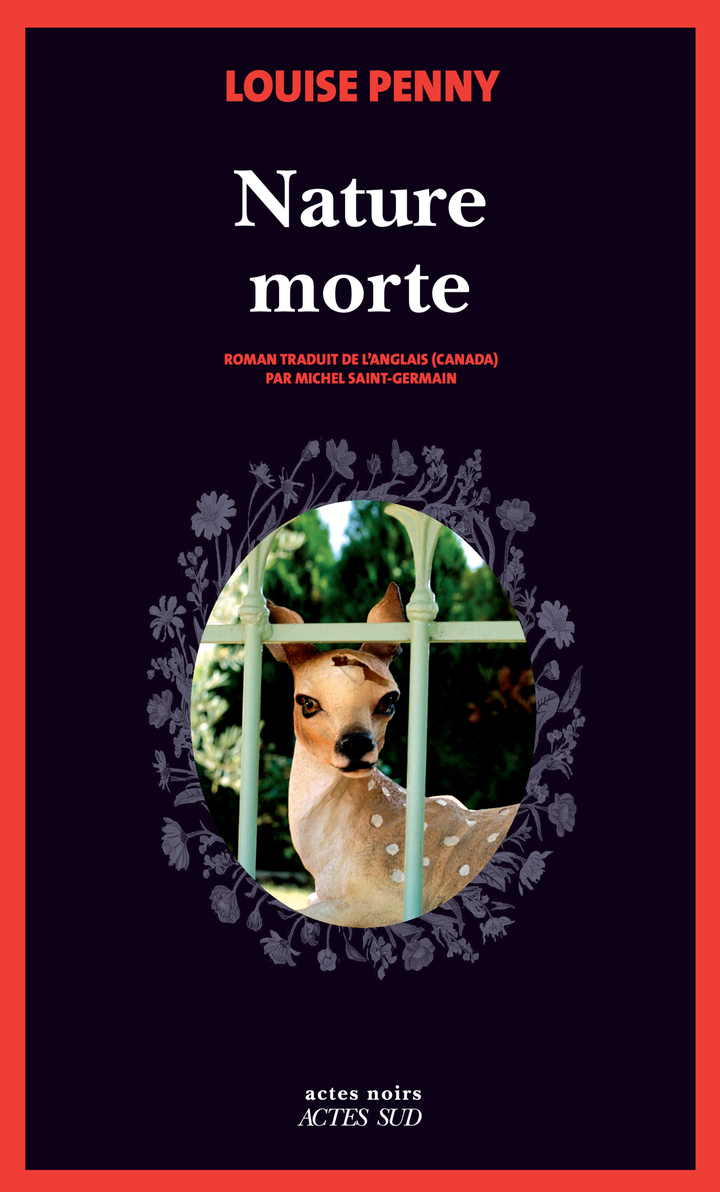 Nature morte - Louise Penny - ACTES SUD