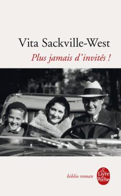 Plus jamais d'invités ! - Vita Sackville-West - LGF