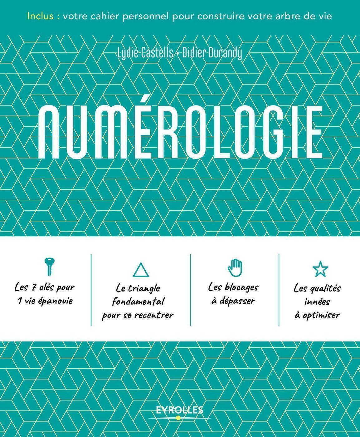 Numérologie - Lydie Castells, Didier J. Durandy, Didier DURANDY - EYROLLES