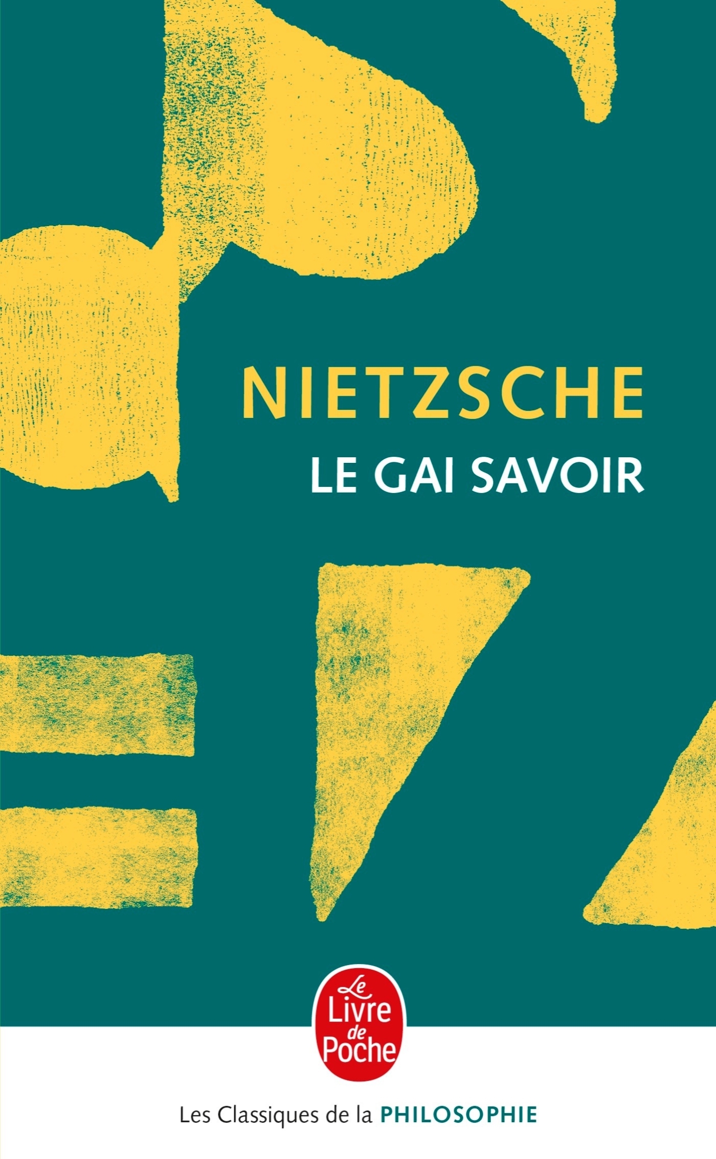Le Gai Savoir - Friedrich Nietzsche - LGF