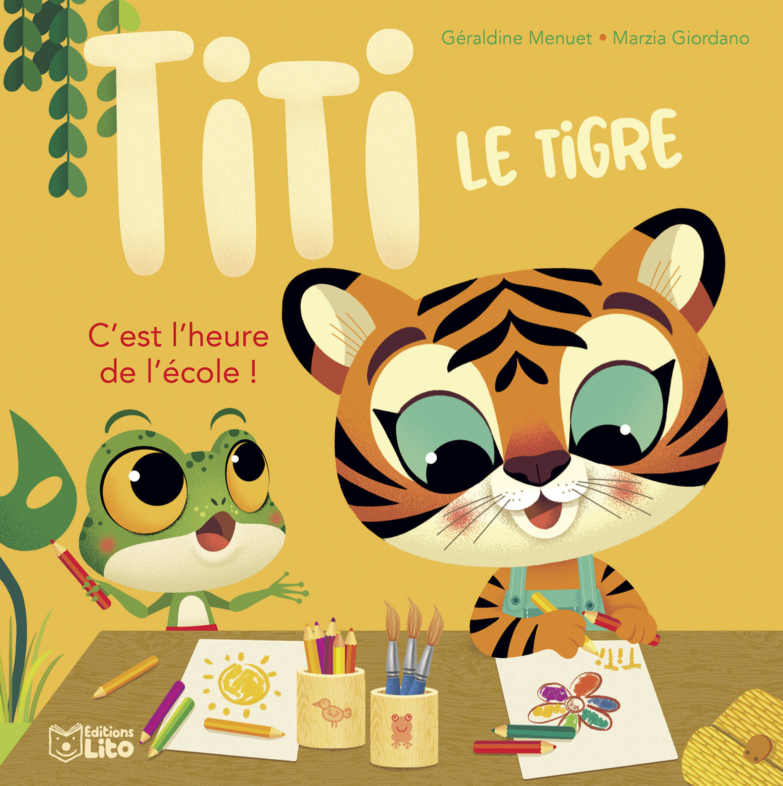 TITI LE TIGRE L'HEURE DE ECOLE -  - LITO