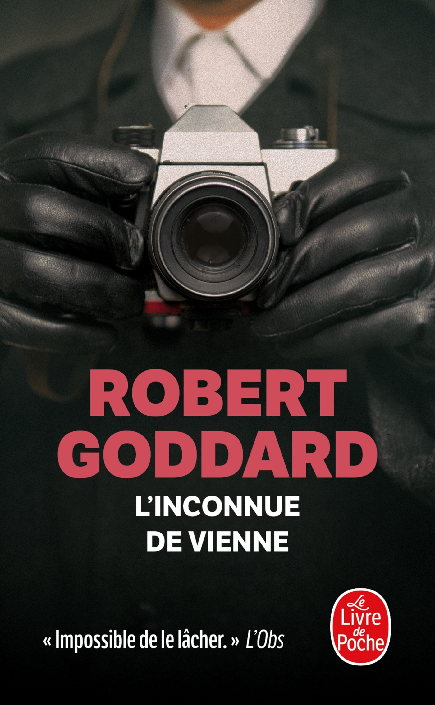 L'Inconnue de Vienne - Robert Goddard - LGF