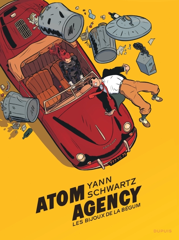 Atom Agency - Tome 1 - Les bijoux de la Bégum -  Yann - DUPUIS