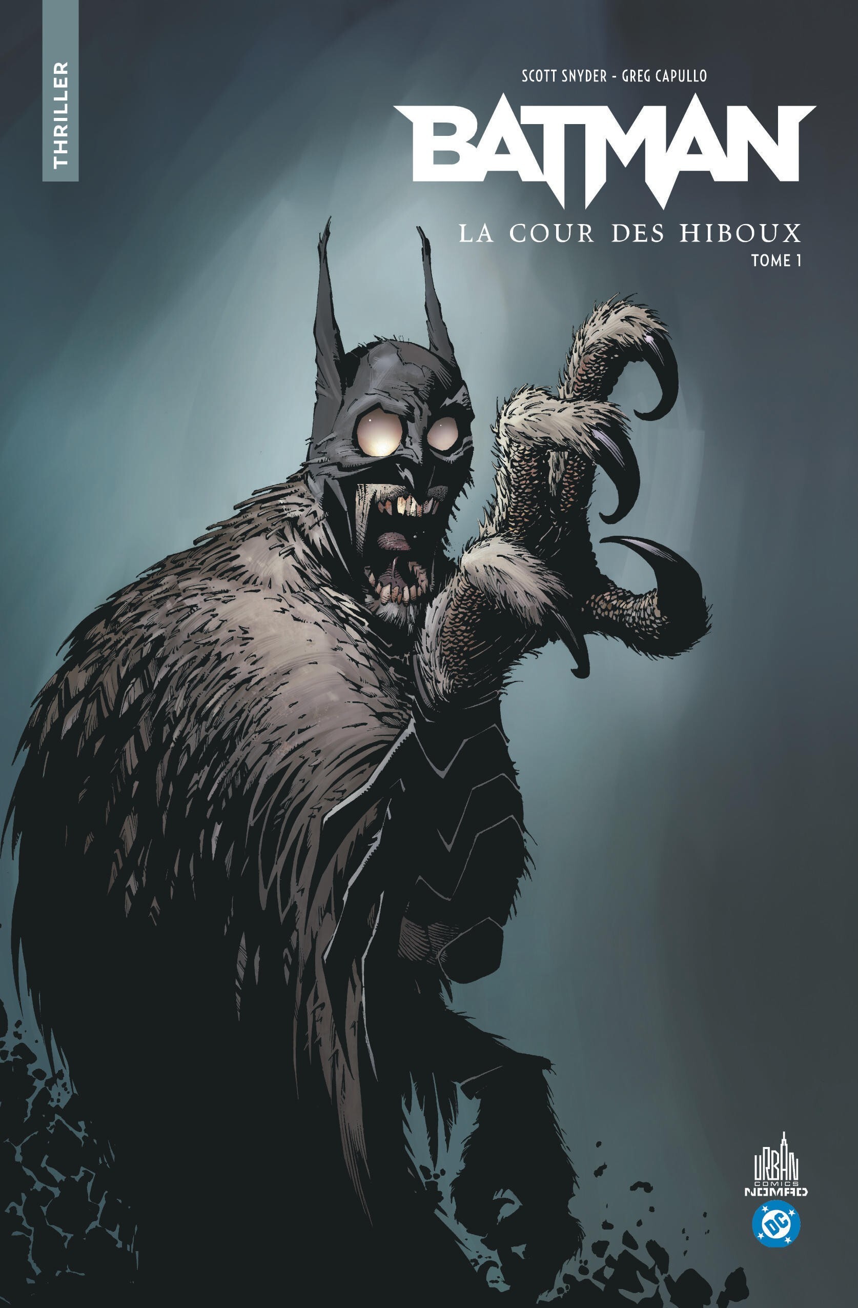 Urban Comics Nomad : Batman La cour des hiboux - Première partie -  Snyder Scott, Scott Snyder - URBAN COMICS
