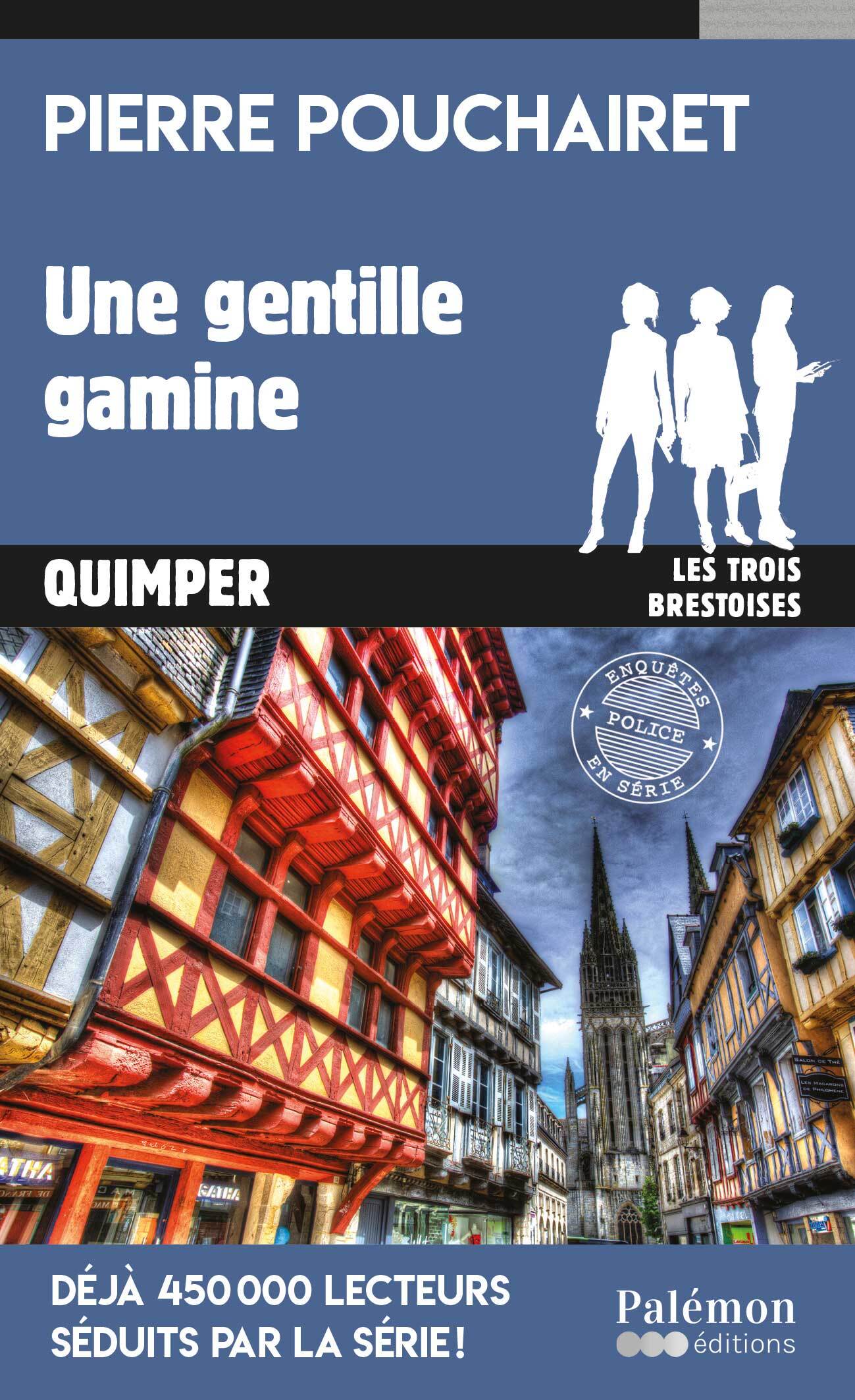 Une gentille gamine - Pierre Pouchairet - PALEMON
