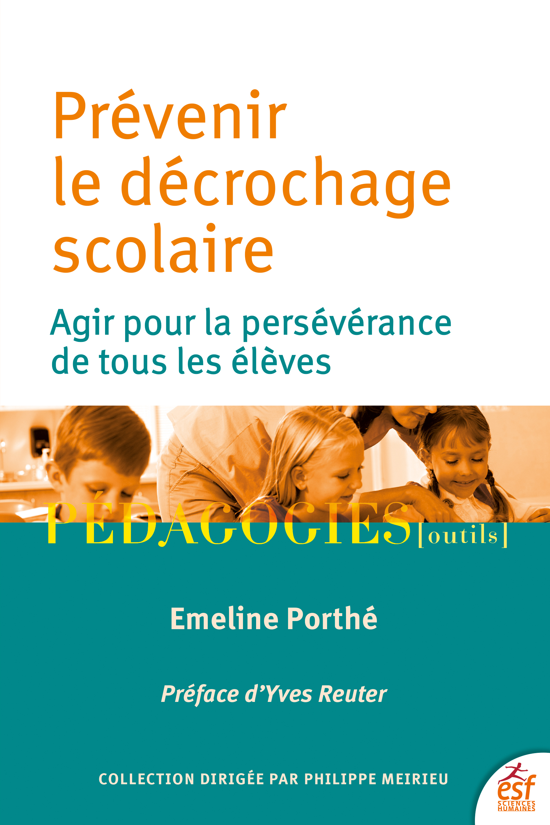 Prévenir le décrochage scolaire - Emeline Porthé - ESF