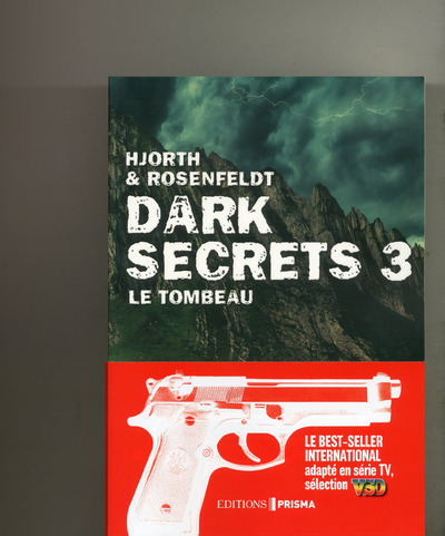 Dark secrets 3 - Michael Hjorth, Hans Rosenfeldt - EDITIONS PRISMA