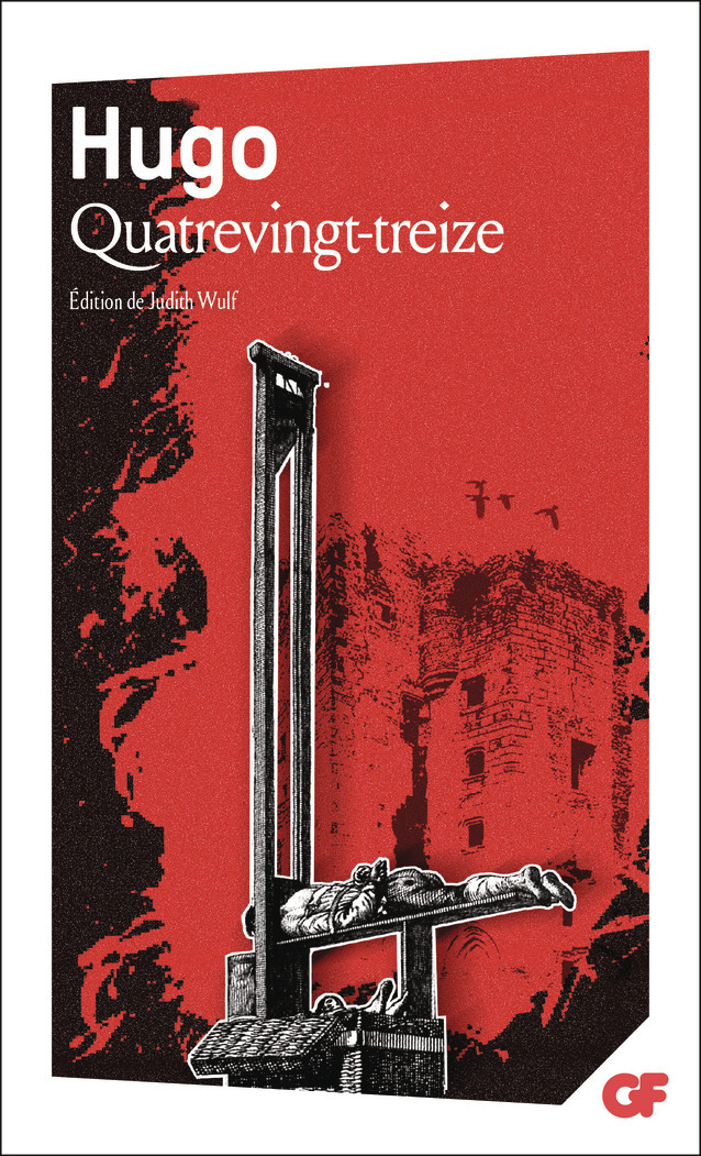 Quatrevingt-treize - Victor Hugo, Judith Wulf - FLAMMARION
