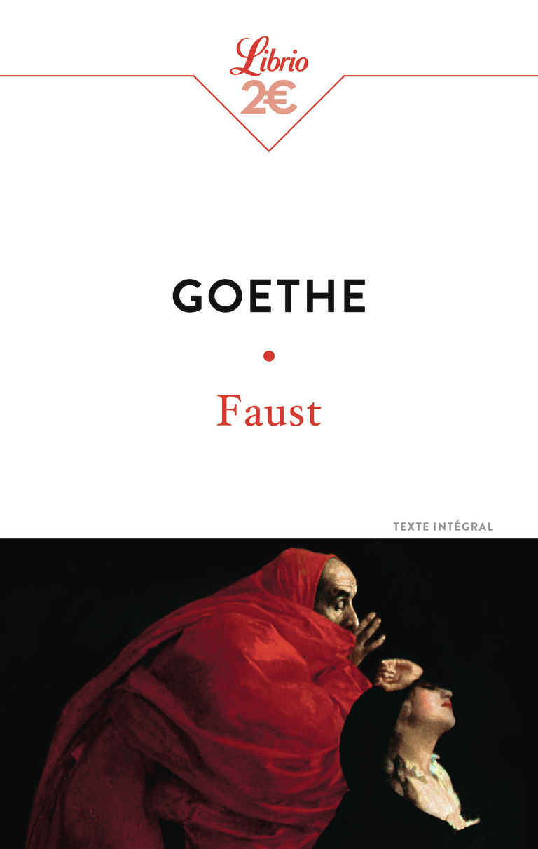 Faust - Johann Wolfgang von Goethe - J'AI LU