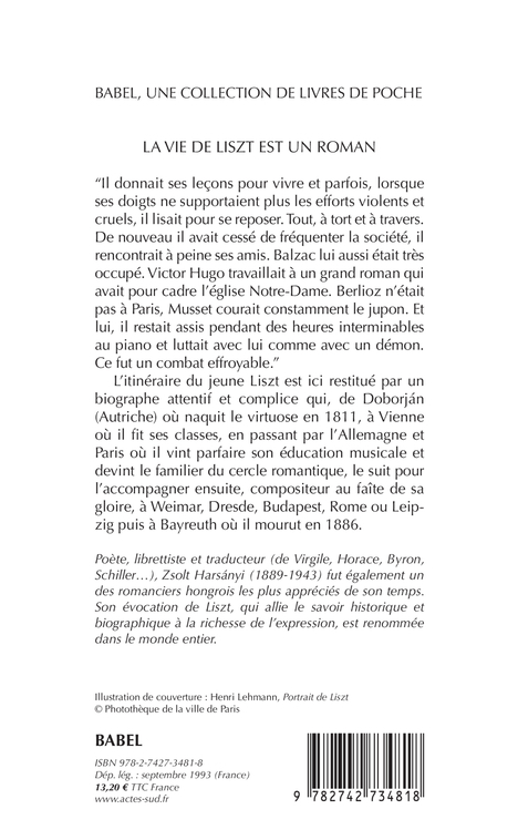 La vie de Liszt est un roman - Zsolt Harsányi - ACTES SUD