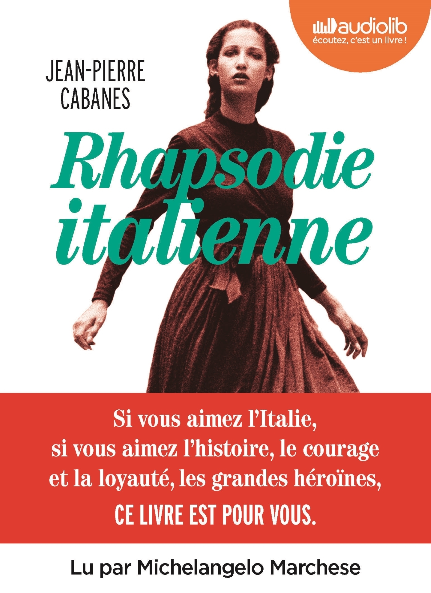 Rhapsodie italienne - Jean-Pierre Cabanes, Michelangelo Marchese - AUDIOLIB