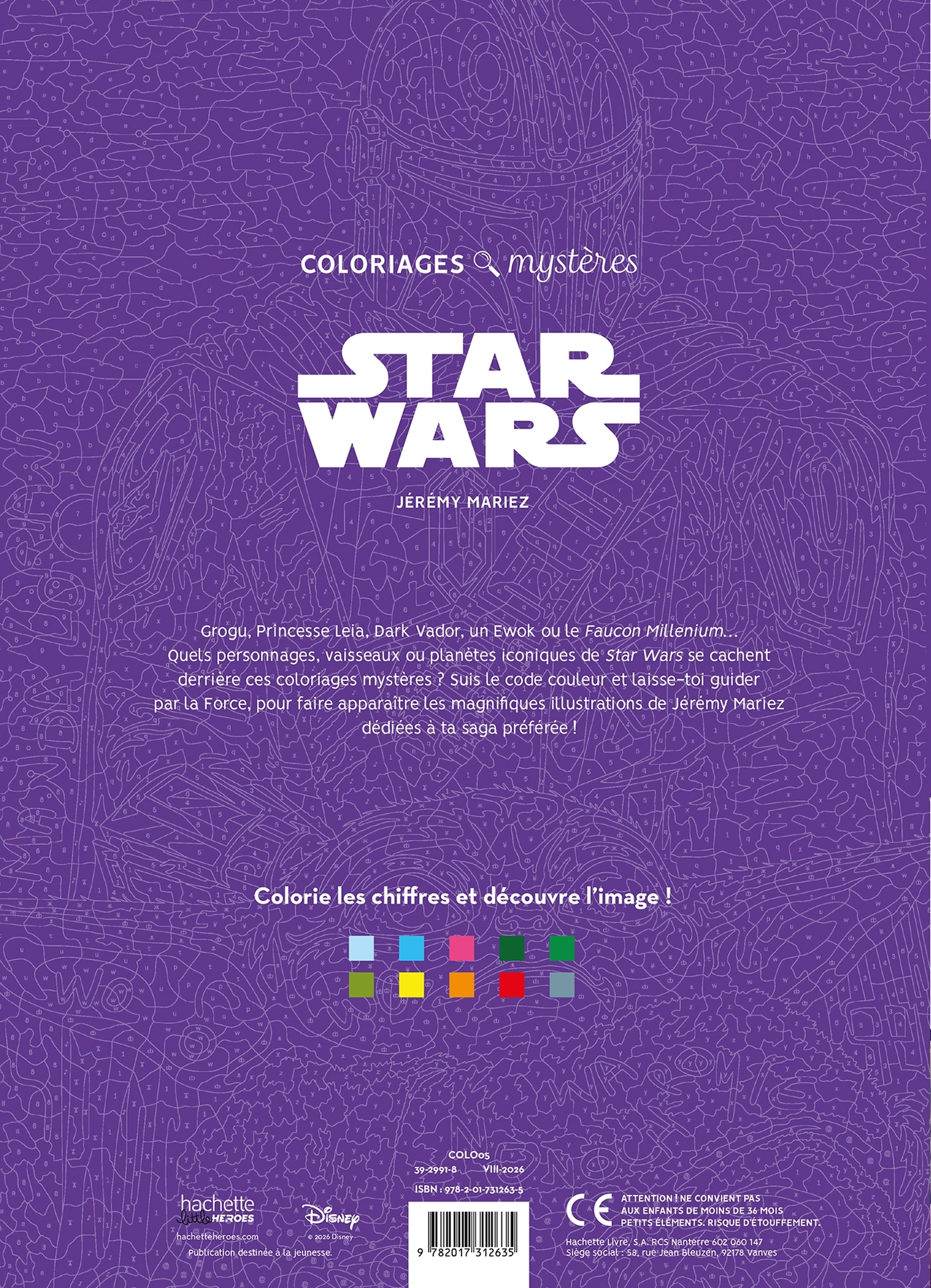 Coloriages Mystères - Star Wars - MARIEZ JEREMY - HACHETTE HEROES