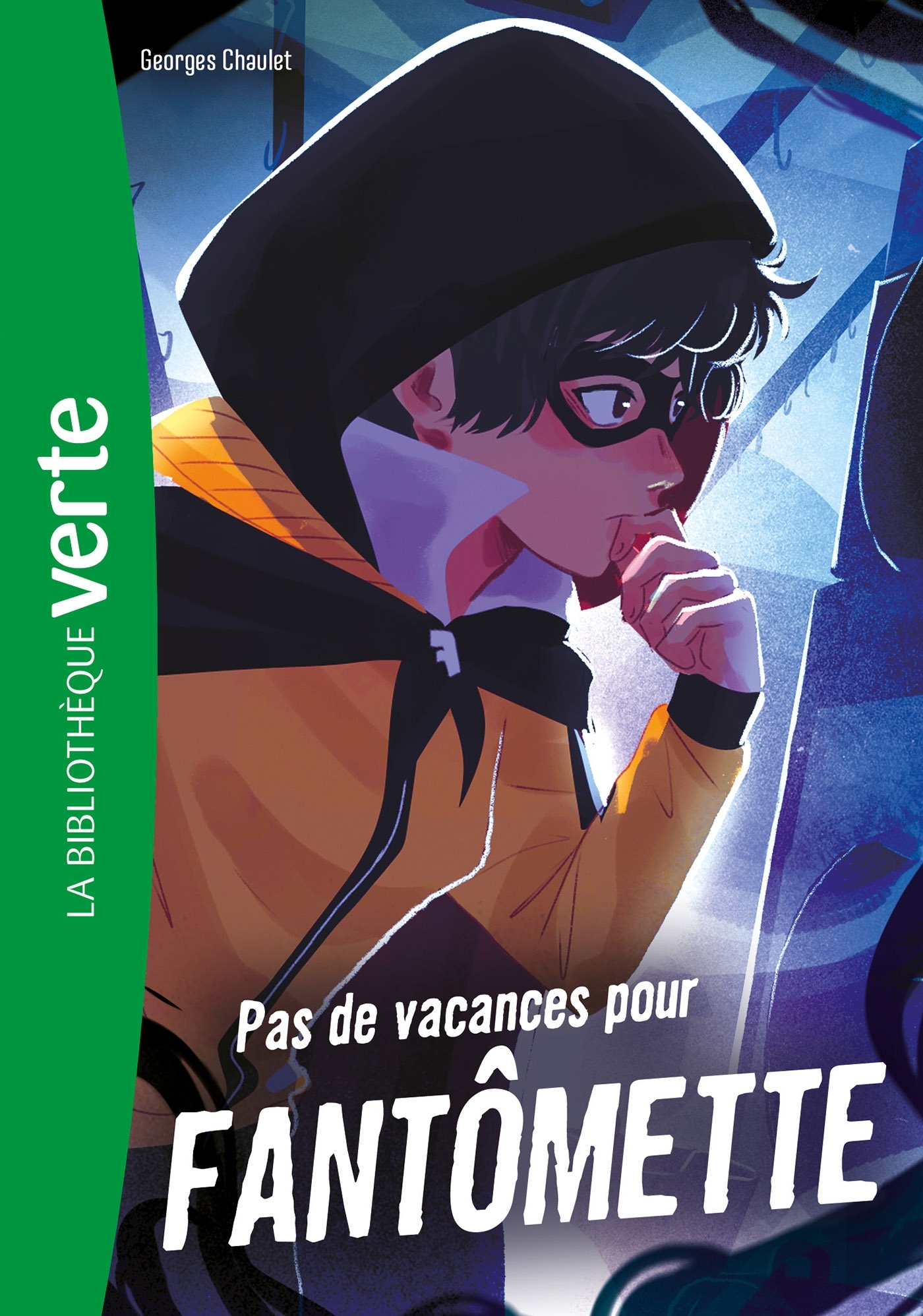 Fantômette (Nouvelle édition), Tome 07 - Pas de vacances pour Fantômette - Georges Chaulet - HACHETTE JEUN.