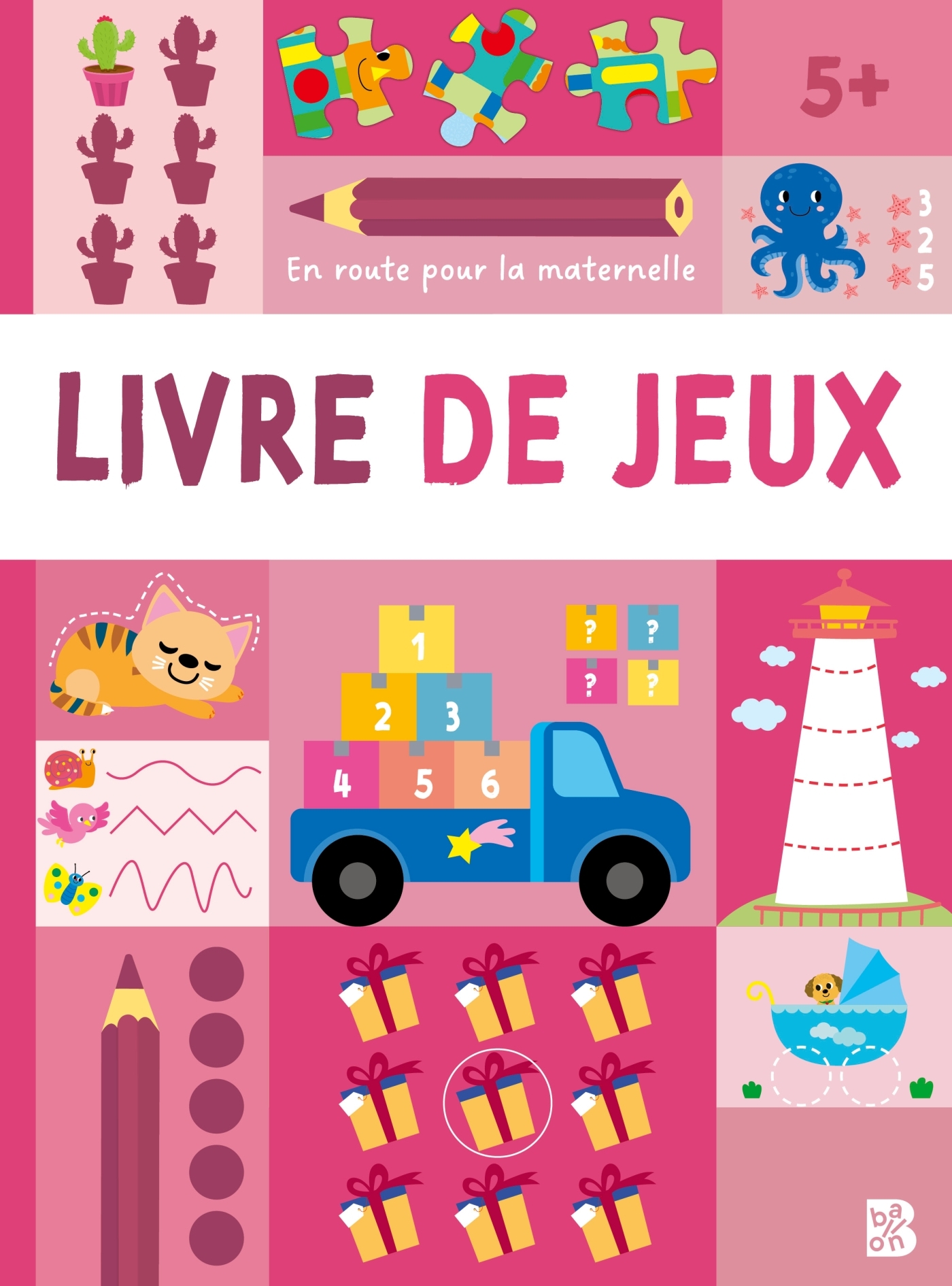 En route pour la maternelle - Livre de jeux 5+ -  - BALLON