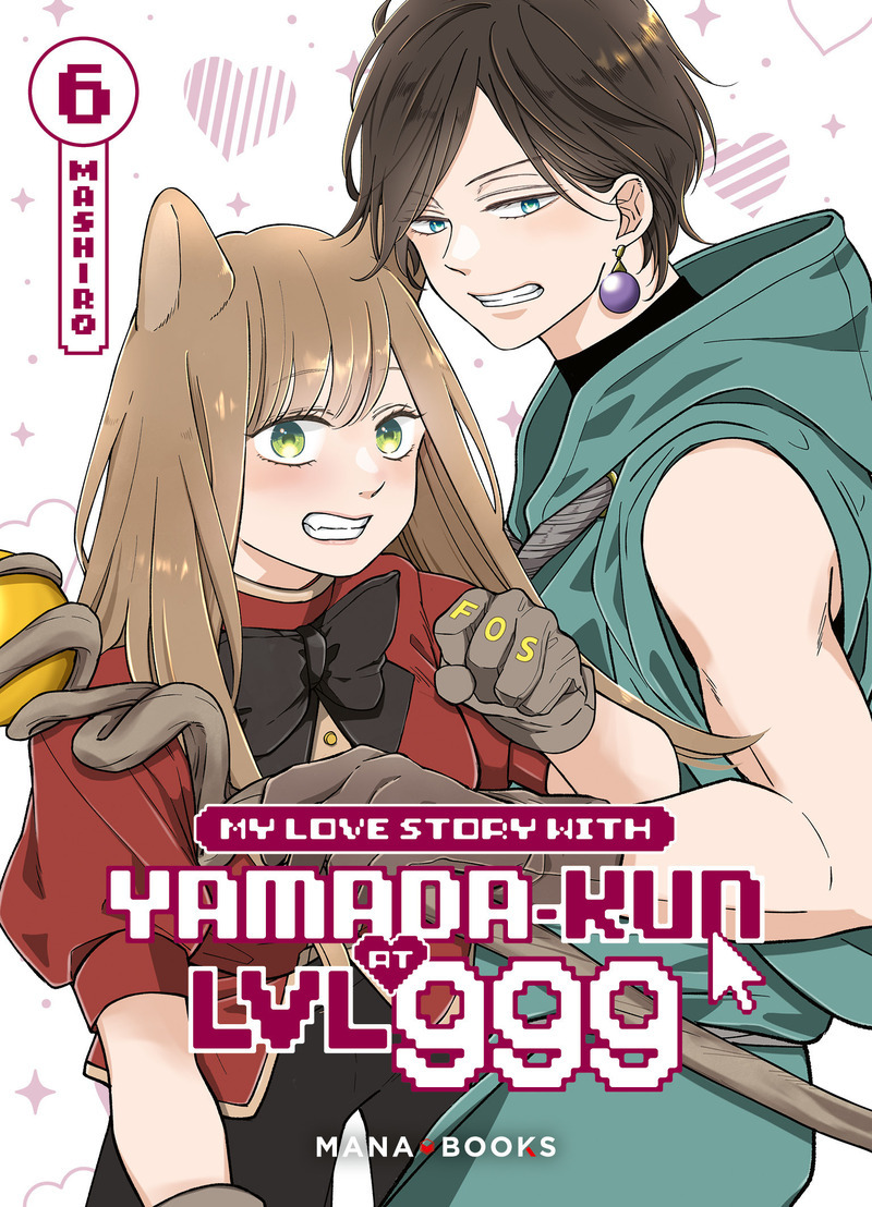 My Love Story With Yamada-kun at LVL 999 T06 -  Mashiro - MANA BOOKS