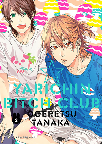 Yarichin Bitch Club - Tome 02 - Tanaka OGERETSU - TAIFU COMICS