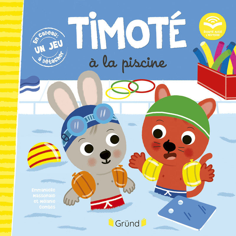 Timoté à la piscine (Ecoute aussi l'histoire) - Emmanuelle Massonaud - GRUND