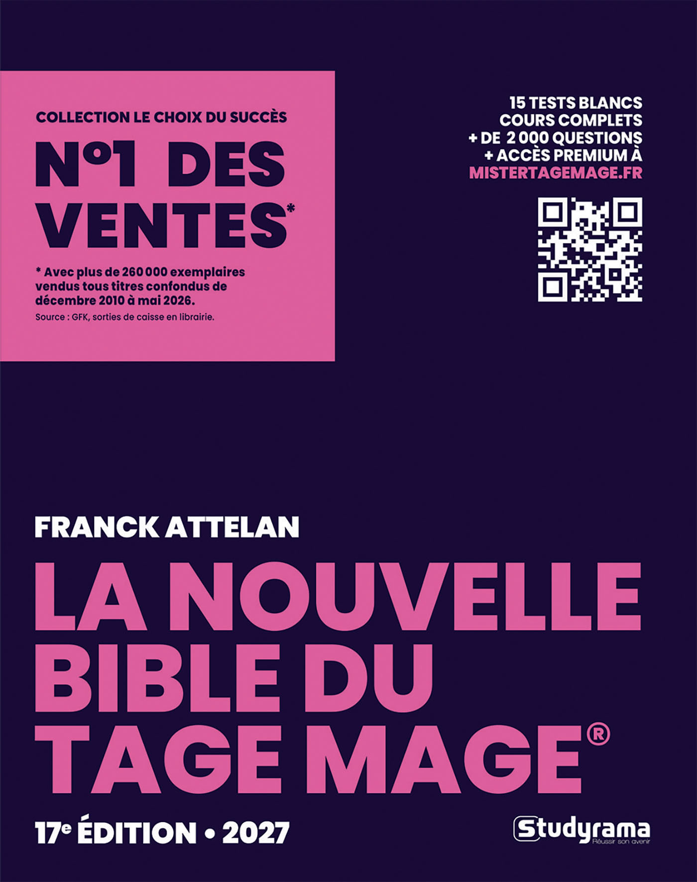 La nouvelle bible du Tage Mage 2027 - Franck Attelan - STUDYRAMA