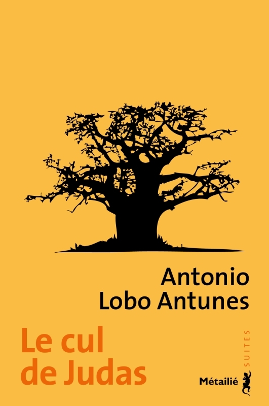 Le Cul de Judas - António Lobo Antunes - METAILIE