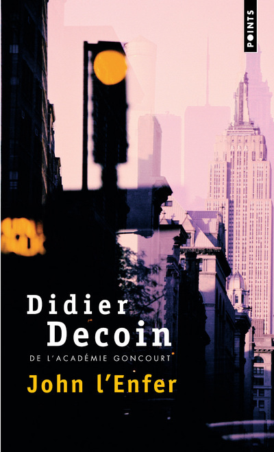 John l'enfer - Didier Decoin - POINTS