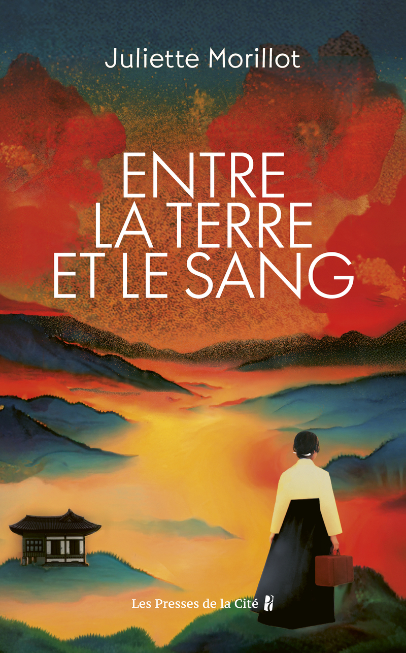 Entre la terre et le sang - Juliette Morillot - PRESSES CITE
