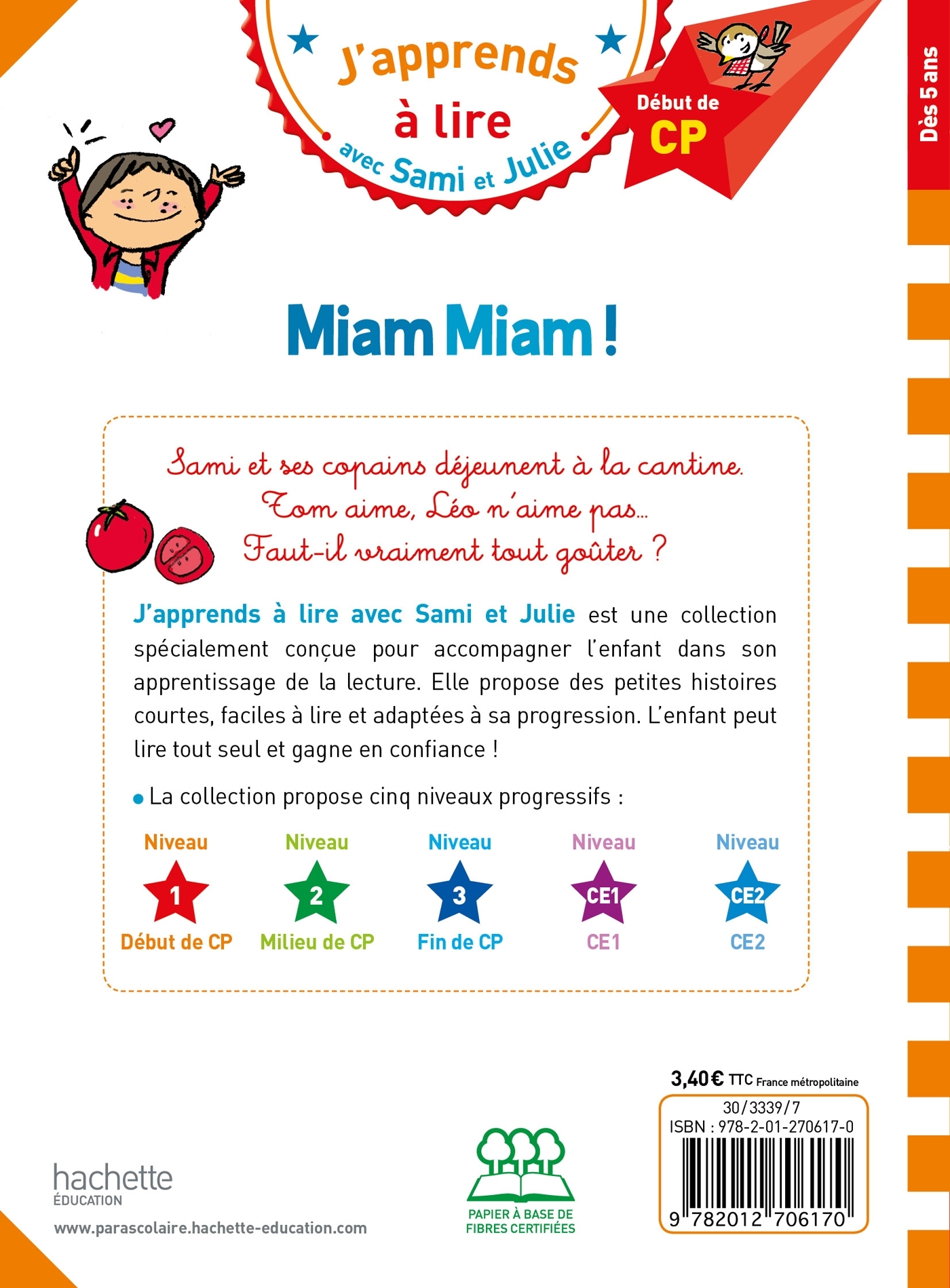 Sami et Julie CP Niveau 1 Miam Miam ! - Emmanuelle Massonaud - HACHETTE EDUC