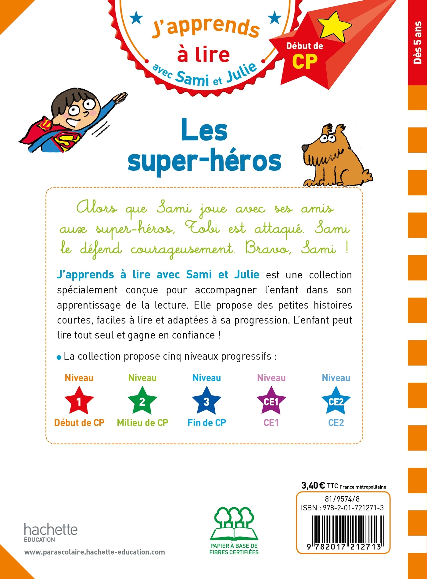 Sami et Julie CP Niveau 1  Les super-héros - Isabelle Albertin - HACHETTE EDUC