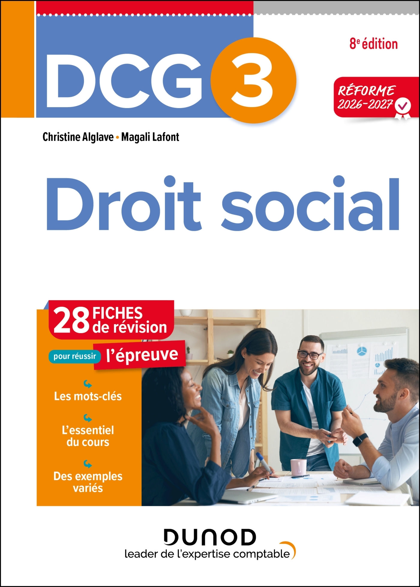 DCG 3 - Droit social - Fiches - Réforme 2026-2027 - Christine Alglave, Magali Lafont - DUNOD