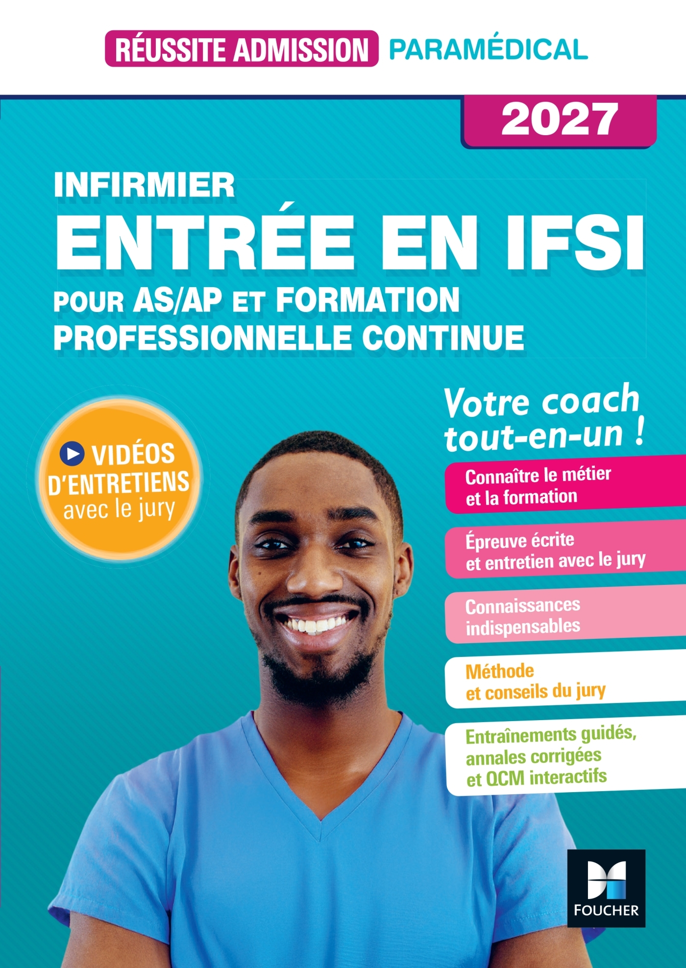 Réussite admission IFSI - Formation professionnelle Continue + AS/AP 2027 - Jackie Pillard, Denise Laurent - FOUCHER