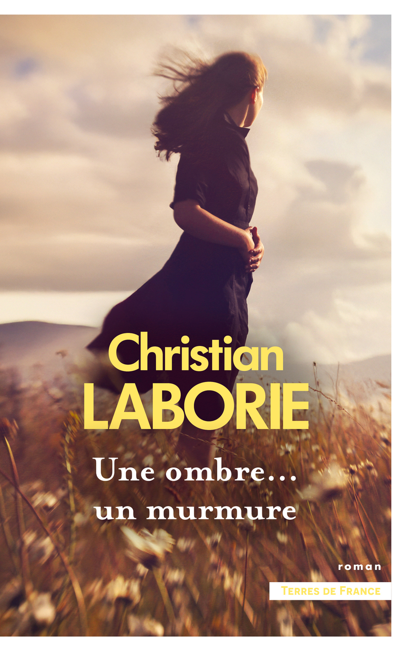 Une ombre... un murmure - Christian Laborie - PRESSES CITE