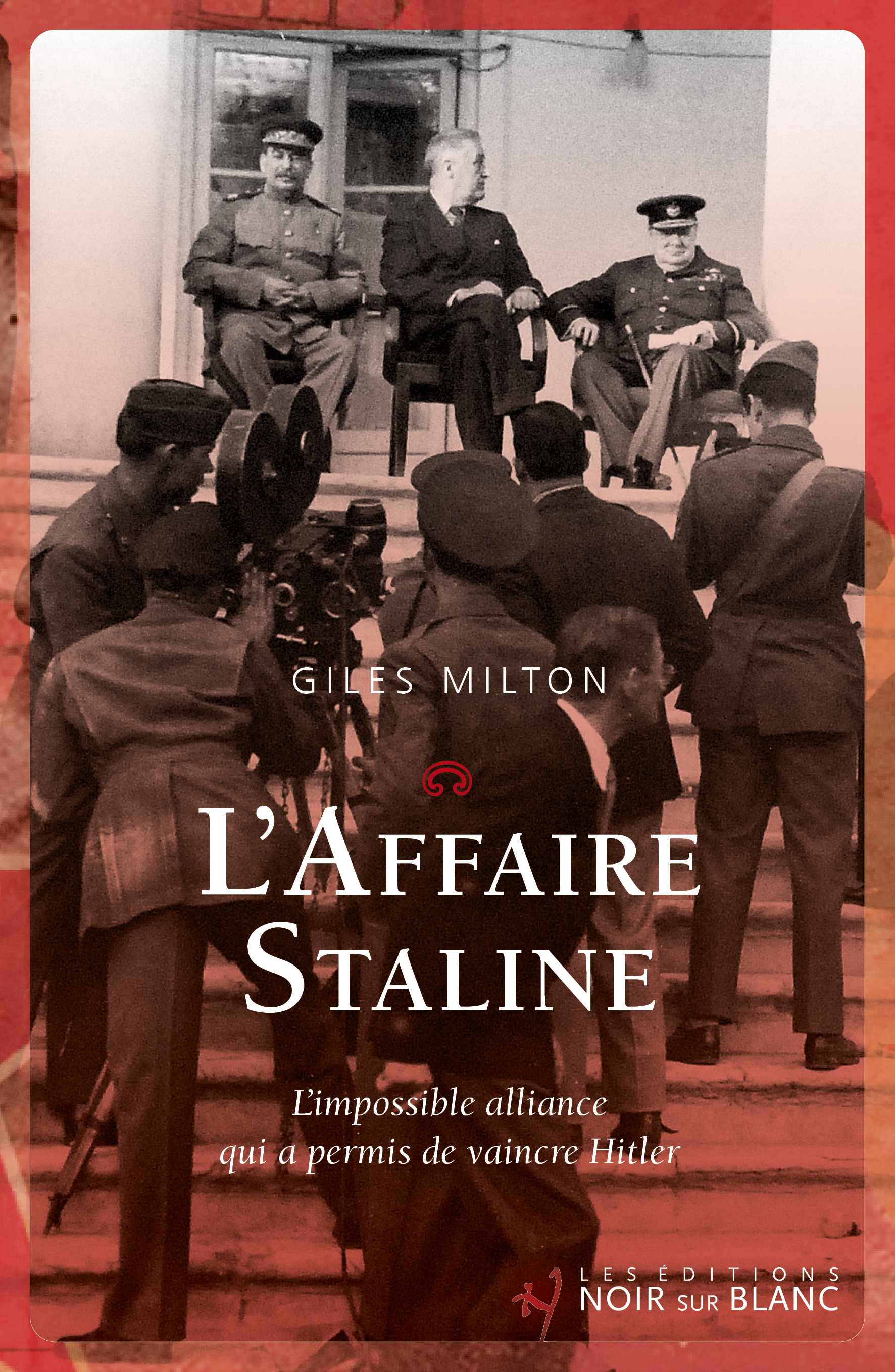 L'Affaire Staline -  MILTON GILES - NOIR BLANC