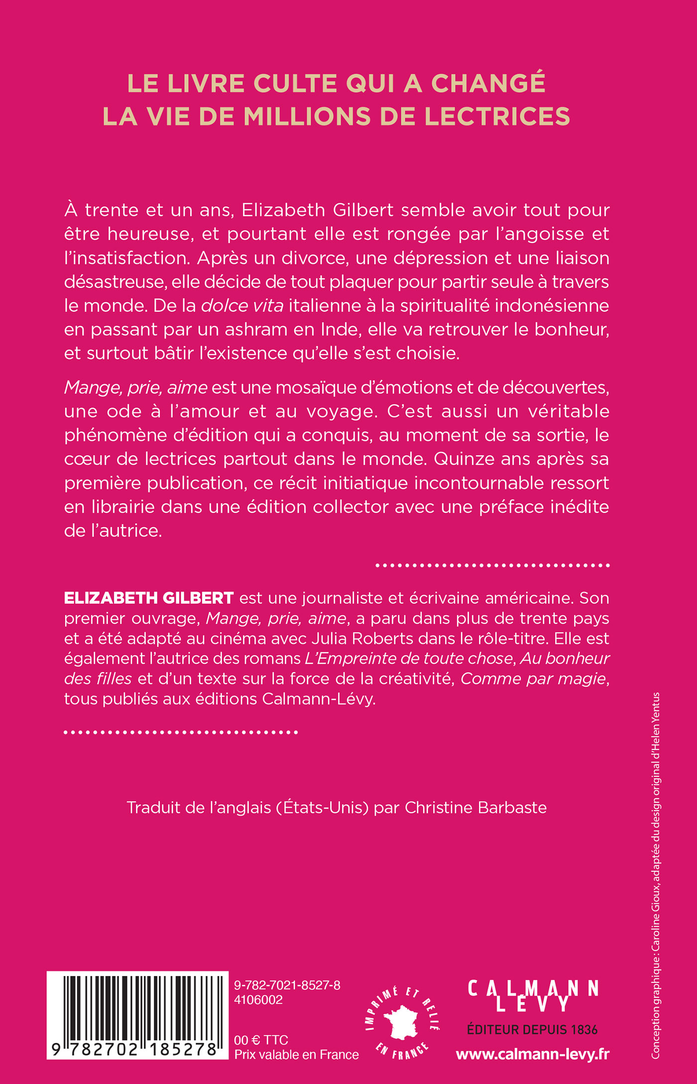 Mange Prie Aime - Elizabeth Gilbert - CALMANN-LEVY