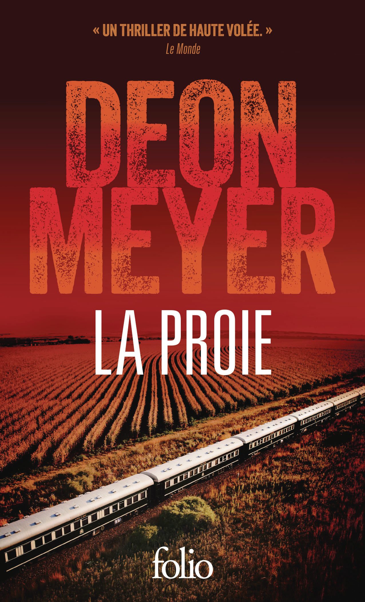 La proie - Deon Meyer - FOLIO